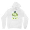 keep calm everything okay Hoodie