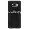 also hungry Samsung Galaxy S8 Plus