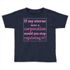 If My Uterus Toddler T-shirt