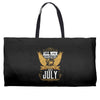 All Men Are Created Equal But Only The Best Are Born In July Weekender Totes