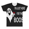 im here for the boos All Over Men's T-shirt