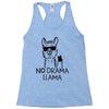 no drama llama Racerback Tank