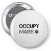 Occupy Mars Shirt Pin-back button