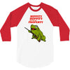 hippity hoppity get off my property 3/4 Sleeve Shirt