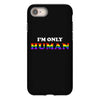I'm Only Human iPhone 8
