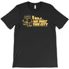 we built this city T-Shirt