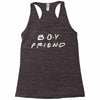 boyfriend   friends tv show parody Racerback Tank
