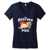 rescued by pug1 Women's V-Neck T-Shirt