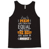 All Men Are Created Equal But Only The Best Are Born In August Tank Top