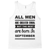 all men are created equal september Tank Top