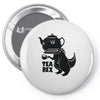tea rex Pin-back button