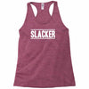 slacker Racerback Tank