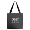 magically delicious Tote Bags