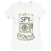 be aware of the spy crowave Ladies Fitted T-Shirt