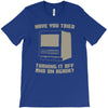 try restart T-Shirt