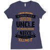 Super Cool Uncle Of A Freaking Awesome Niece Ladies Fitted T-Shirt