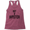not a hipster Racerback Tank