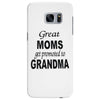 great moms get promoted to grandma Samsung Galaxy S7 Edge