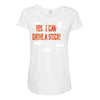 yes i can drive a stick Maternity Scoop Neck T-shirt