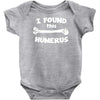 i found this humerus Baby Onesie