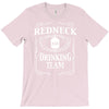 redneck drinking team funny party T-Shirt