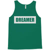 dreamer (2) Tank Top