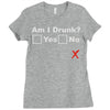 am i drunk Ladies Fitted T-Shirt