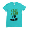 Kale Yeah I'm Vegan! Ladies Fitted T-Shirt