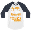 My Wife Is Super Awesome Her Husband 3/4 Sleeve Shirt