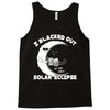 i black out solar ec;ipse Tank Top