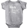 you're sick and twisted, i like you Baby Bodysuit