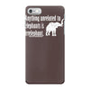 anything unrelated to elephants is irrelephant iPhone 7 Case