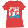 survived the delivery room it's a boy Ladies Fitted T-Shirt