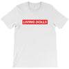 Living Dolls Hyperbeast T-Shirt