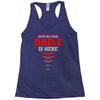 Have No Fear Uncle Is Here Racerback Tank