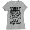 This Girl Is Taken By A Super Sexy July Boyfriend Ladies Fitted T-Shirt