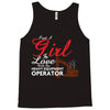 Just A Girl In Love With Her Heavy Equipment Operator Tank Top