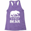 Beware Of The Bear Racerback Tank