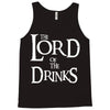lord of the drinks Tank Top