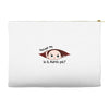 Excuse Me Is It March Yet Baby Boy Accessory Pouches