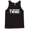real men make twins Tank Top