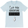 let the adventure begin T-Shirt