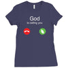 God is calling you Ladies Fitted T-Shirt