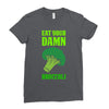 Eat Your Damn Broccoli Ladies Fitted T-Shirt