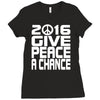 new years eve 2016 give peace a chance Ladies Fitted T-Shirt