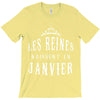 les reines naissent en janvier T-Shirt