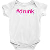 #drunk hashtag neon pink Baby Bodysuit