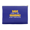 grandpa gift grandpas know Accessory Pouches