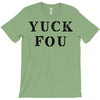 Yuck Fou T-Shirt