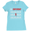 be different Ladies Fitted T-Shirt